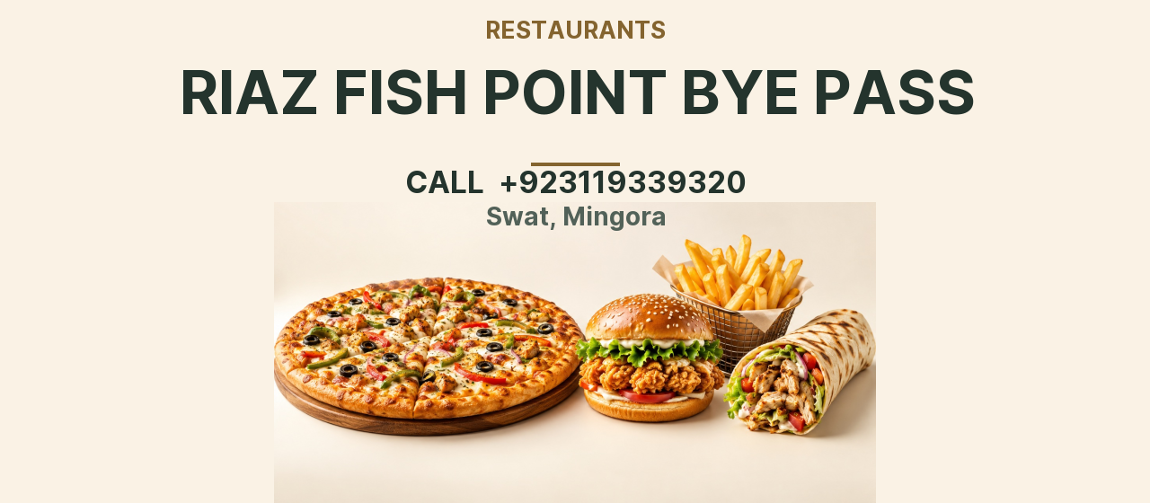 Riaz Fish Point Bye pass